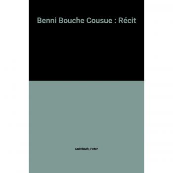 benni bouche cousue