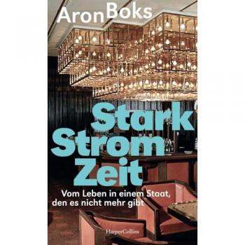 Starkstromzeit. Vom Leben in einem Staat, den es nicht mehr gibt: Geschichte der DDR | 35 Jahre Deutsche Einheit | Konsum, Design, Formgestaltung | Was erzählen Gegenstände? | Alltag | Planwirtschaft