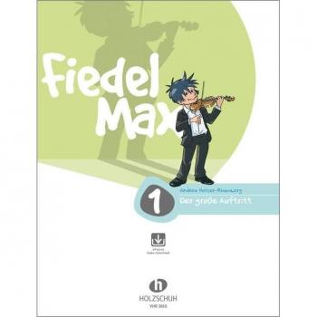 Fiedel Max - Der große Auftritt Band 1: Vorspielstücke für Violine, mit CD
