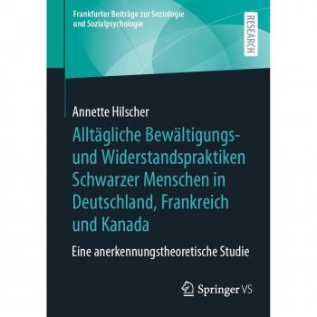 Vitalsource Technologies, Inc. Allt?gliche Bew?ltigungs- und Widerstandspraktiken Schwarzer Menschen in Deutschland, Frankreich und Kanada