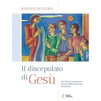 Il discepolato di Gesù. Una lettura caratterizzata dei testi biblici del Nuovo Testamento