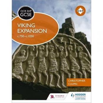 Christopher Culpin OCR GCSE History SHP: Viking Expansion c750-c1050