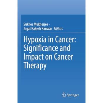 Hypoxia in Cancer: Significance and Impact on Cancer Therapy