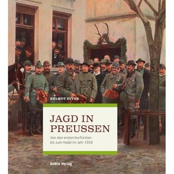 Suter, Helmut: Jagd in Preußen