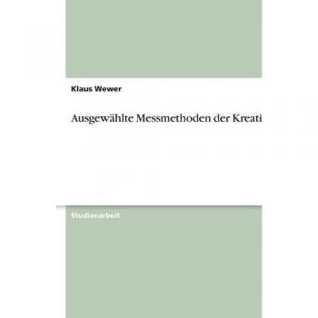 Ausgewählte Messmethoden der Kreativität