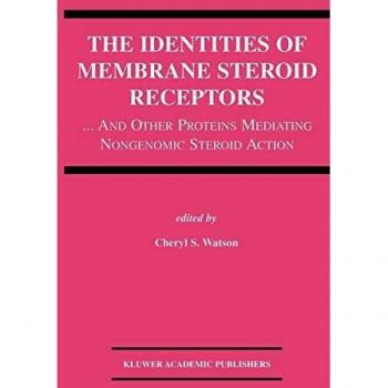 The Identities of Membrane Steroid Receptors
