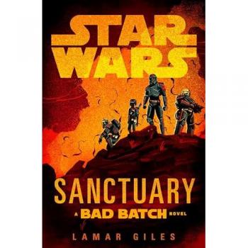 Giles, Lamar: Star Wars: Sanctuary