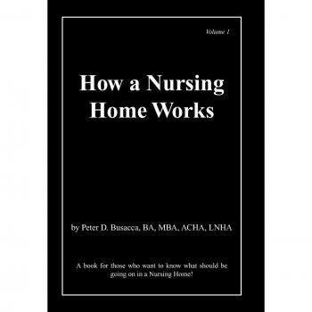 How a Nursing Home Works