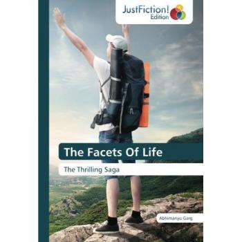 The Facets Of Life