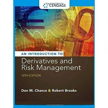 Introduction to Derivatives and Risk Management