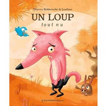 Loufane Un Loup Tout Nu