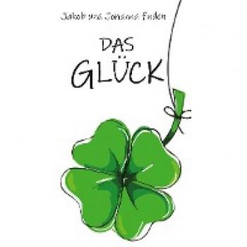 Lahnstein, Petra: Jakob und Johanna finden das Glück