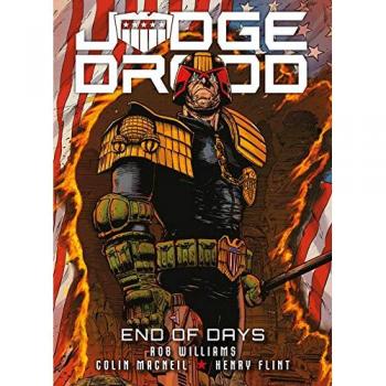 Rob Williams Judge Dredd: End of Days