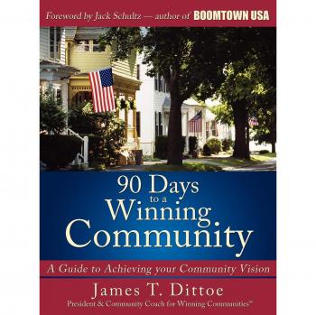 90 Days to a Winning Community