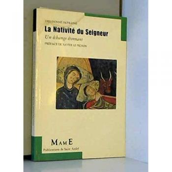 LA NATIVITE DU SEIGNEUR - Dieudonné Dufrasne