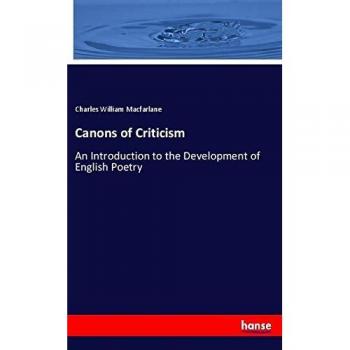 Macfarlane, Charles William: Canons of Criticism