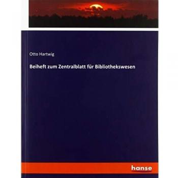 Beiheft zum Zentralblatt für Bibliothekswesen