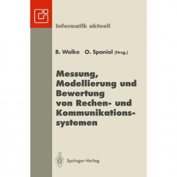 Messung, Modellierung und Bewertung von Rechen- und Kommunikationssystemen