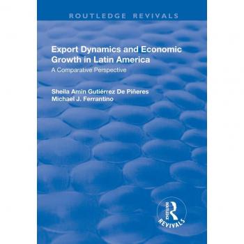 Export Dynamics and Economic Growth in Latin America: A Comparative Perspective