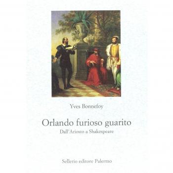 Orlando furioso guarito. Dall'Ariosto a Shakespeare