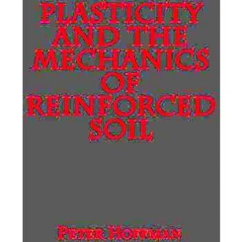 Plasticity and the Mechanics of Reinforced Soil