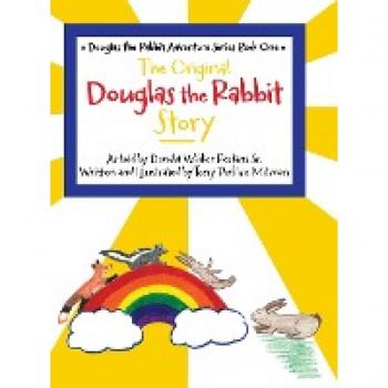 The Original Douglas the Rabbit Story