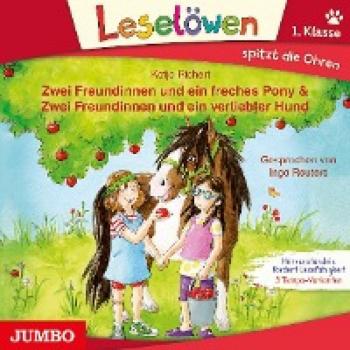 Zwei Freundinnen und ein freches Pony & Zwei Freundinnen und ein verliebter Hund: CD Standard Audio Format, Lesung (Leselöwen)