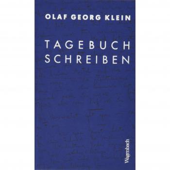 Klein, Olaf Georg: Tagebuchschreiben
