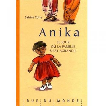 Anika - le jour ou la famille s'est agrandie