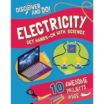 Discover and Do Electricity by Jane Lacey