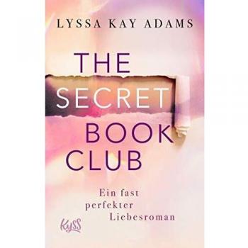 The Secret Book Club - Ein fast perfekter Liebesroman