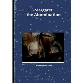 Margaret the Abomination