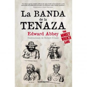 La Banda De La Tenaza - Edward Abbey