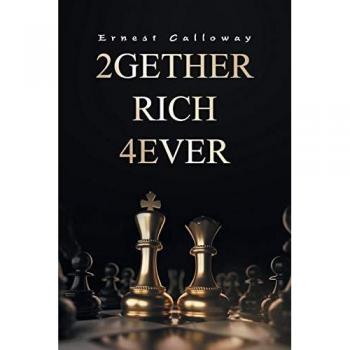 2Gether Rich 4Ever