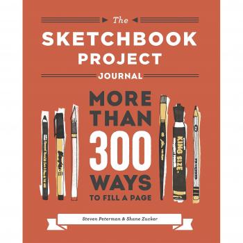 Steven Peterman The Sketchbook Project Journal: More Than 300 Ways To Fill A Page