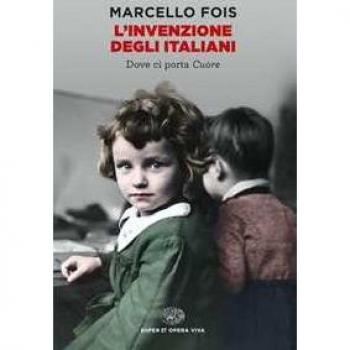 L' invenzione degli italiani. Dove ci porta Cuore