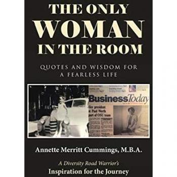 The Only Woman in the Room: Quotes and Wisdom for a Fearless Life