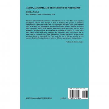 Agora, Academy, and the Conduct of Philosophy (Philosophical Studies Series, 63) -  Debra Nails