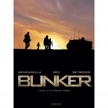 DUPUIS bunker tome 2 - point zéro