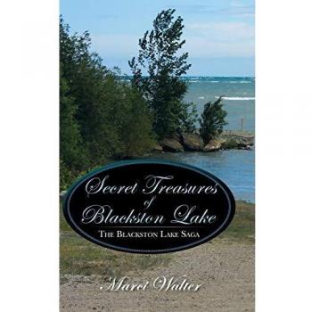 Secret Treasures of Blackston Lake: The Blackston Lake Saga