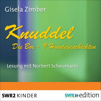 Knuddel: Die Box mit 9 Hundegeschichten