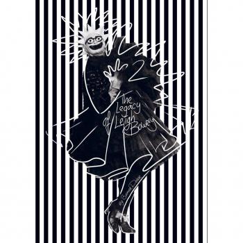 The Legacy of Leigh Bowery 2nd International Edition