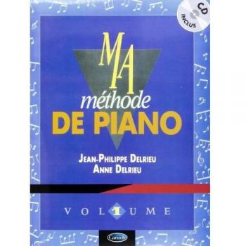 Delrieu : Ma Méthode de Piano vol 1