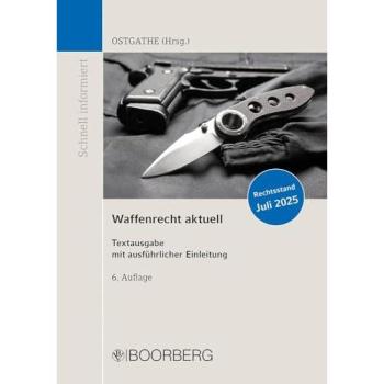 Waffenrecht aktuell