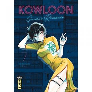 Tout sur Kowloon Generic Romance (tome 7)