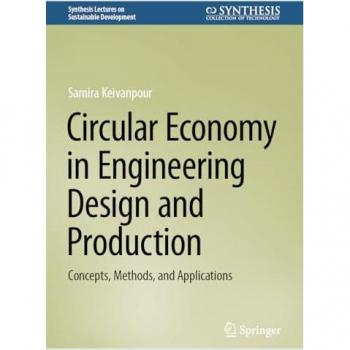 Circular Economy in Engineering Design and Production