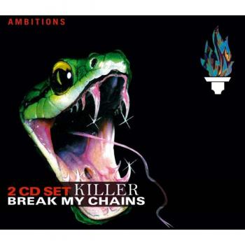 Killer Break My Chains