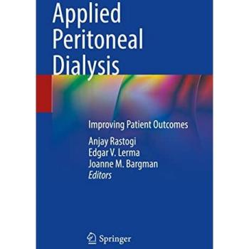Applied Peritoneal Dialysis: Improving Patient Outcomes