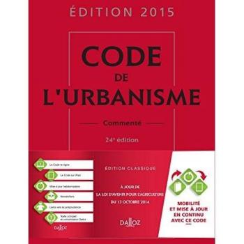 Code de l'urbanisme 2015 commenté