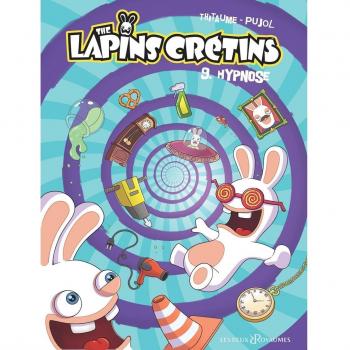 The Lapins Crétins - Tome 09